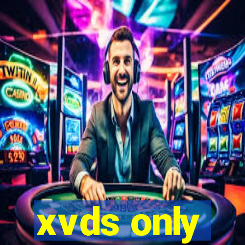 xvds only